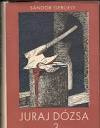 S. Gergely - trilógia Juraj Dózsa I, II, III - 3