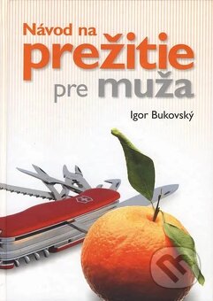 Aby deťom chutilo a kniha od Mudr. Bukovského a iné - 3