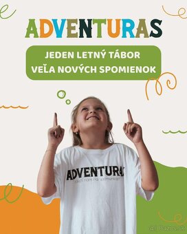 "Záleží nám na spomienkach" Letný tábor Adventuras - 3