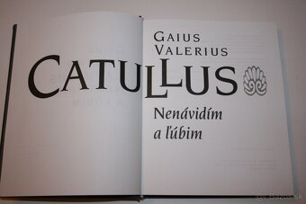 Gaius Valerius Catullus: Nanávidím a ľúbim - 3