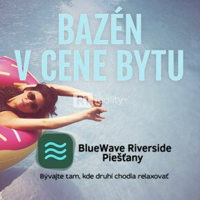 BlueWave Riverside Piešťany - Exkluzívne miesto na bývanie - 3
