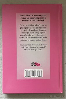 Séria: Psí raj Papi; Psí raj Saša; Psí raj Zlatka; Psí raj P - 3