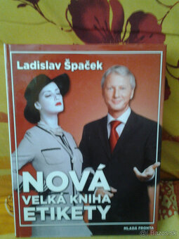 Predám túto novú Velkú knihú etikety v Bratislave a okolí - 3