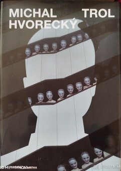 Michal Hvorecký Eskorta, Plyš,Trol, Naum - 3