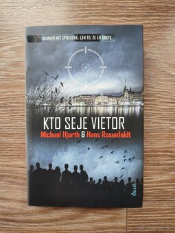Michael Hjorth - Tí, ktorí zlyhali, Kto seje vietor - 3