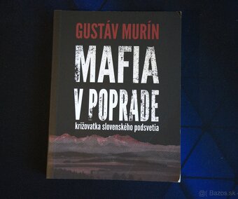 Predám: Buďte užitoční (Schwarzenegger), Mafia v Poprade - 3