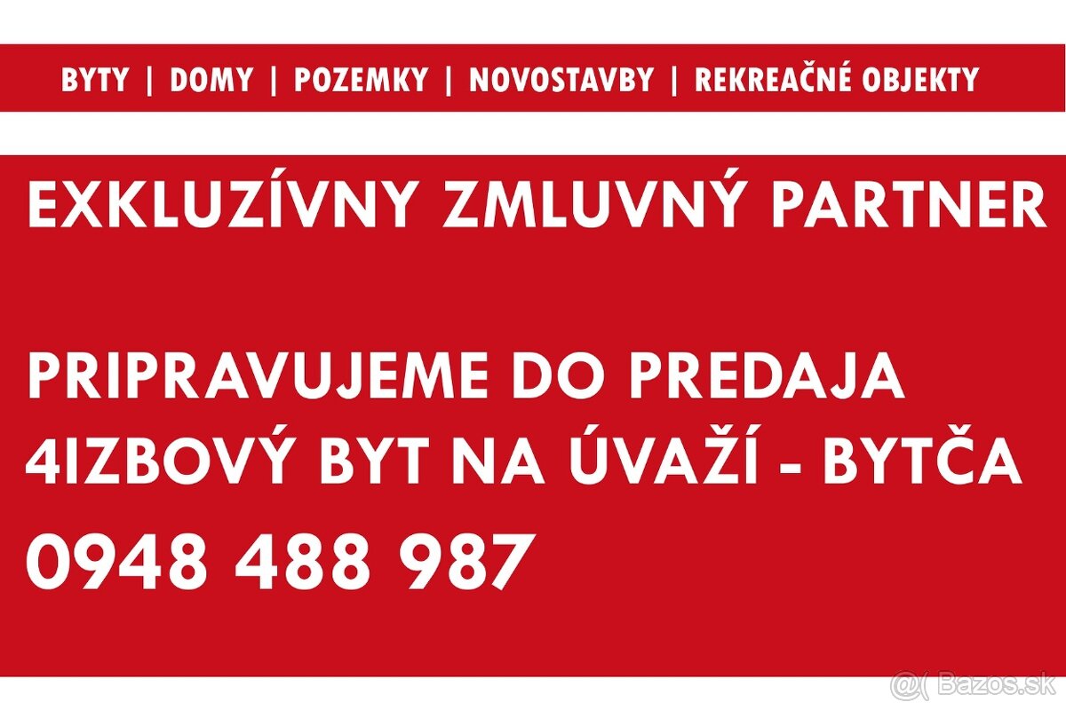 TOCA real – PREDAJ VEĽKÝ 4IZB. byt v Bytči EXKLUZÍVNE - 4