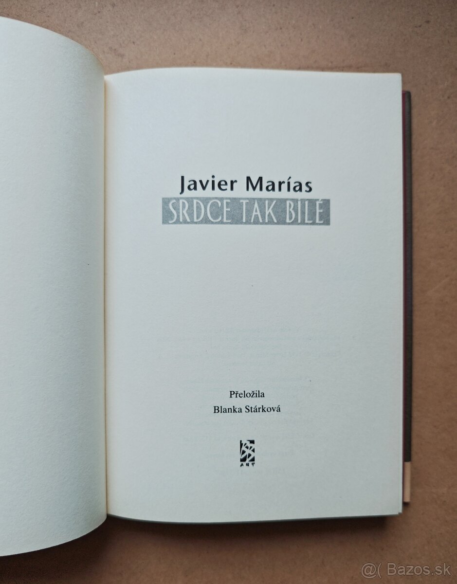 JAVIER MARÍAS: SRDCE TAK BÍLÉ - 4