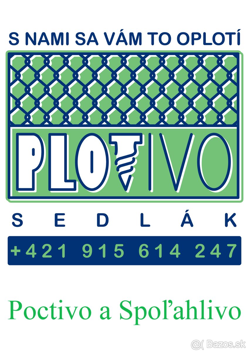 S Nami sa Vám to Oplotí - Ploty Sedlák - 4