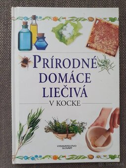 FYTOTERAPIA V KOCKE, PRÍRODNÉ DOMÁCE LIEČIVÁ V KOCKE - 4
