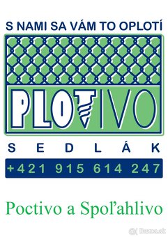 S Nami sa Vám to Oplotí - Ploty Sedlák - 4