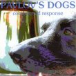 CD Pavlov's Dogs, - 4