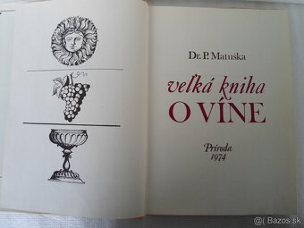 Predam dve vyborne knihy o vyrobe vina a vynohrade - 4