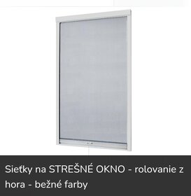 Rolovacia sieťka (nielen) na strešné okno - 4
