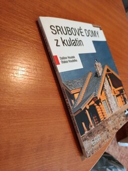 Srubové domy z kulatin : Dalibor Houdek, Otakar Koudelka - 4