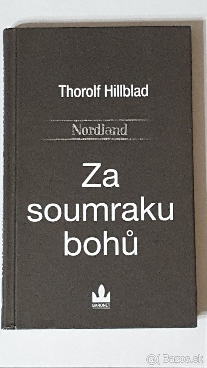 Za soumraku bohů , Thorolf Hillblad - 5