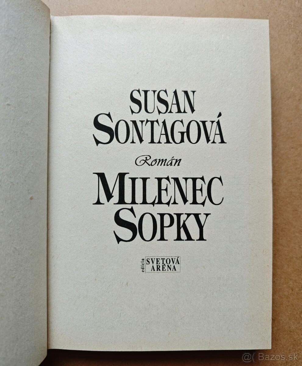 Susan Sontagová: MILENEC SOPKY - 5