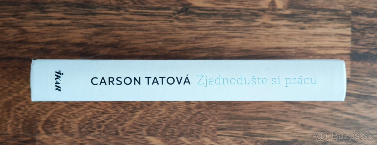 Zjednodušte si prácu - Carson Tate - 5