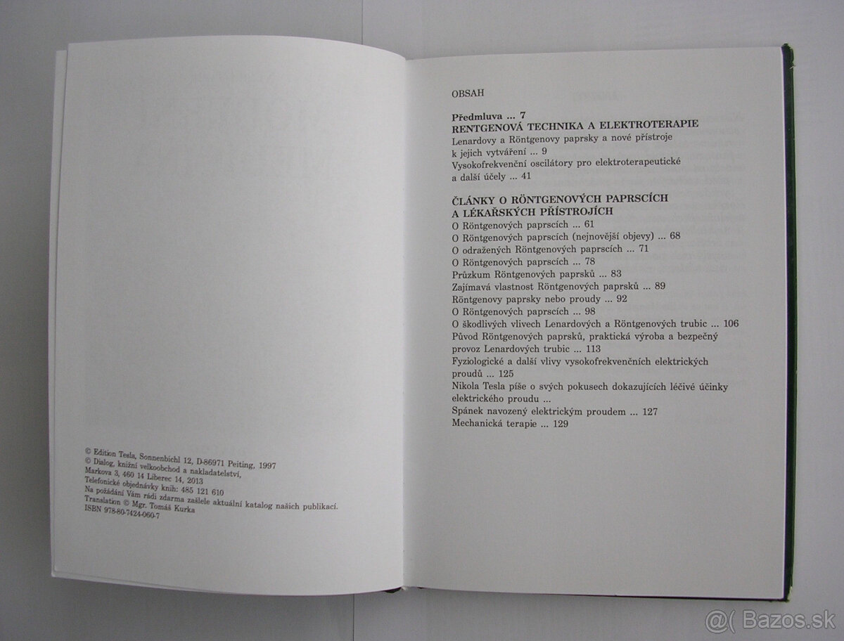 Nikola Tesla - Moderní medicína, 2013 Dialog - 5