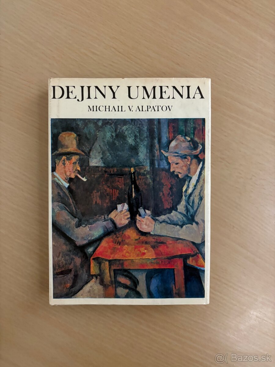Dejiny umenia Alpatov – 4 zväzky + Dejiny umenia - 5