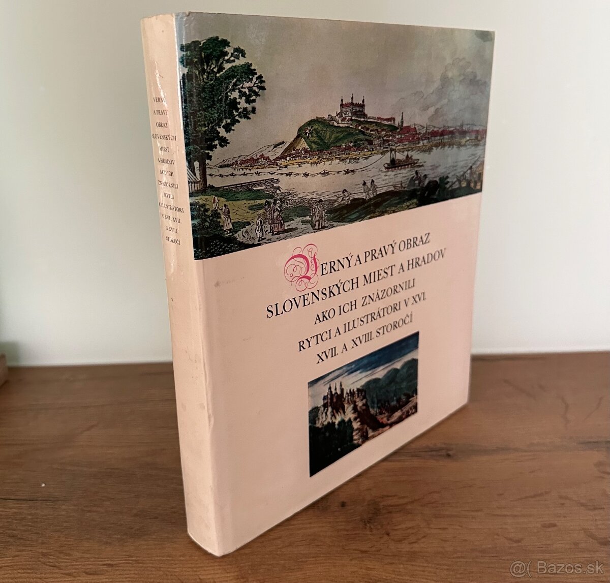 Verný a pravý obraz slovenských miest a hradov - 5