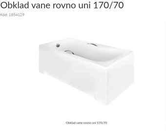 Úplne nový,zabalený a nepoužitý obklad vane rovno uni 170/70 - 5