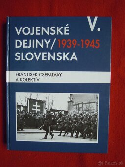 VOJENSKÉ DEJINY SLOVENSKA - 5