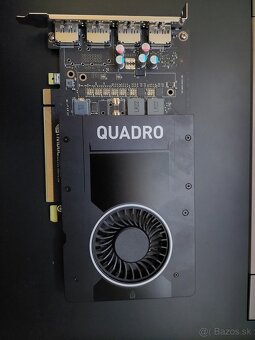 Predám grafické karty Nvidia Quadro M2000 K2200 a P2200. - 5