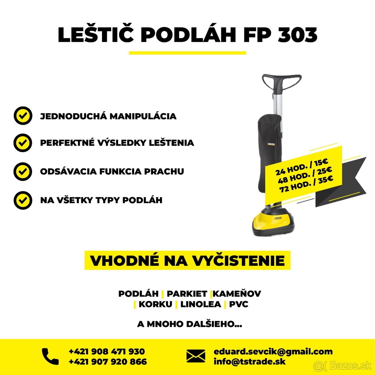 PRENÁJOM | KÄRCHER | RK - 6