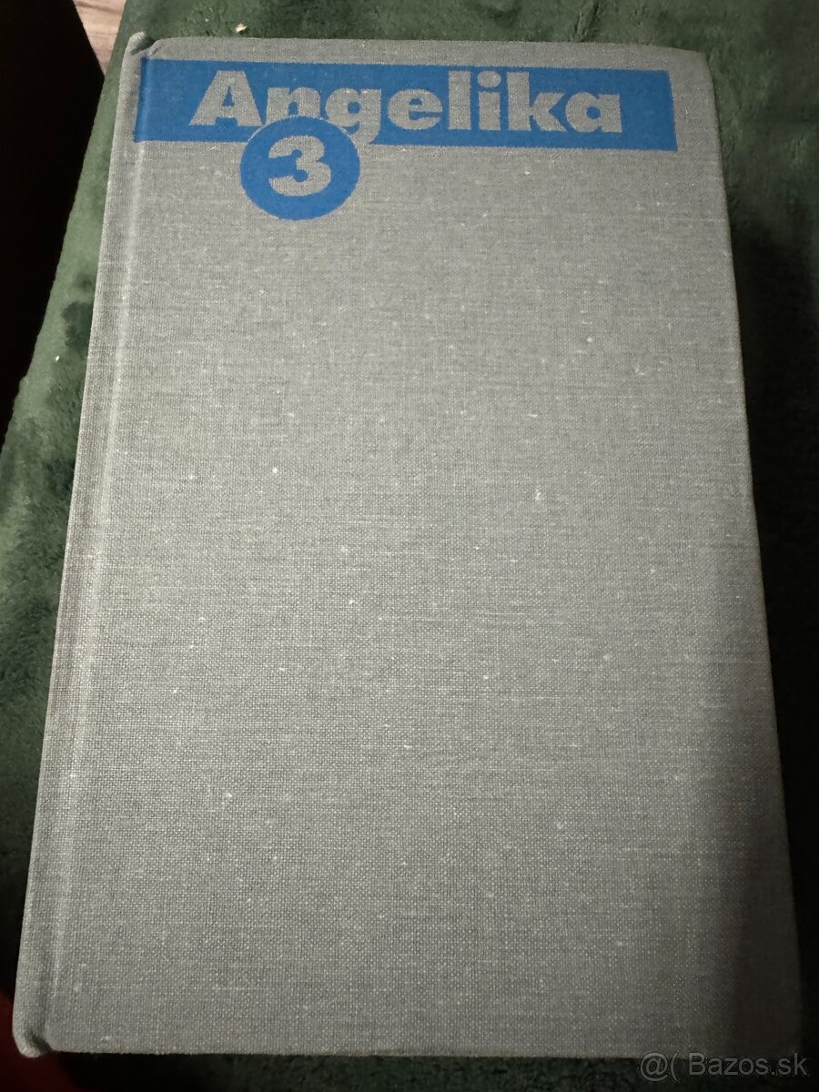 Golonová Anne a Golon Serge – Angelika 1,2,3,5,6,7 a 9 - 6