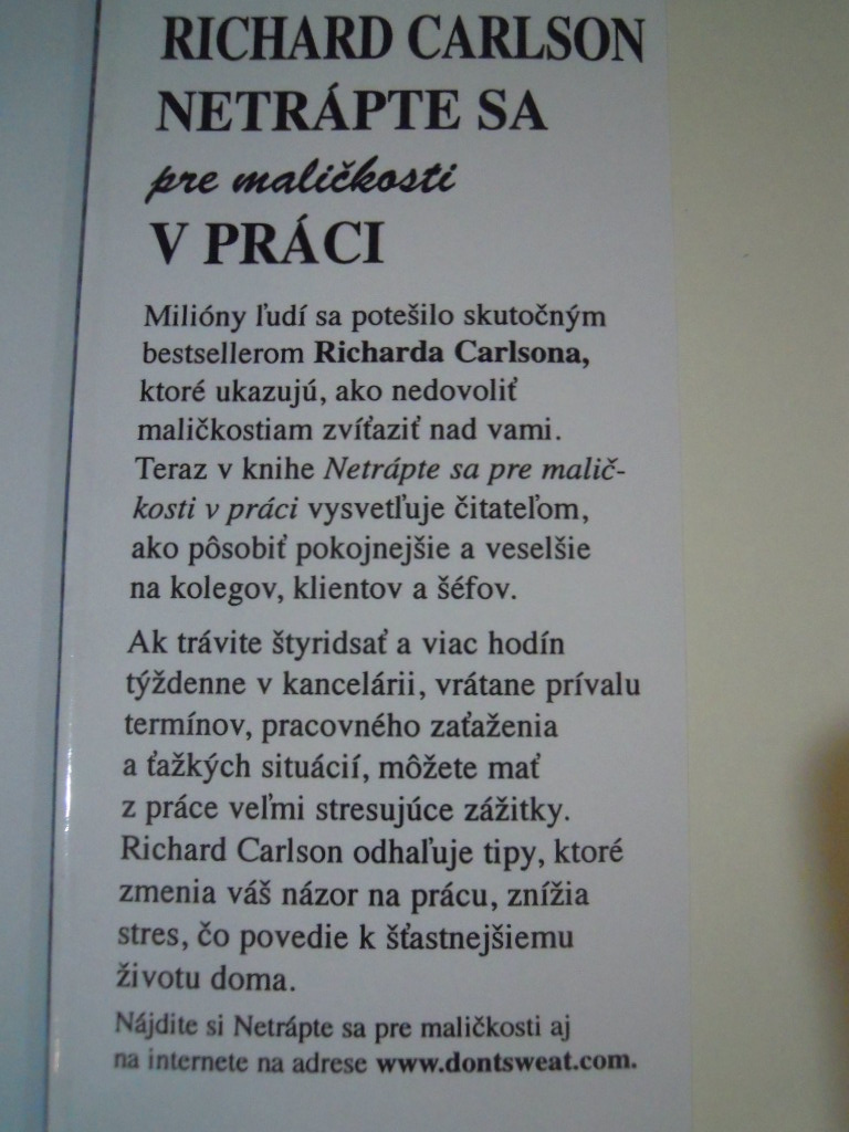 R. Carlson: Netrápte sa pre maličkosti v práci - 6