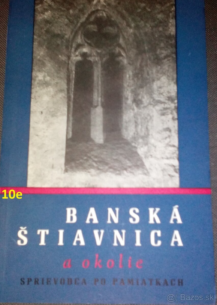 Banská Štiavnica a okolie - - 6
