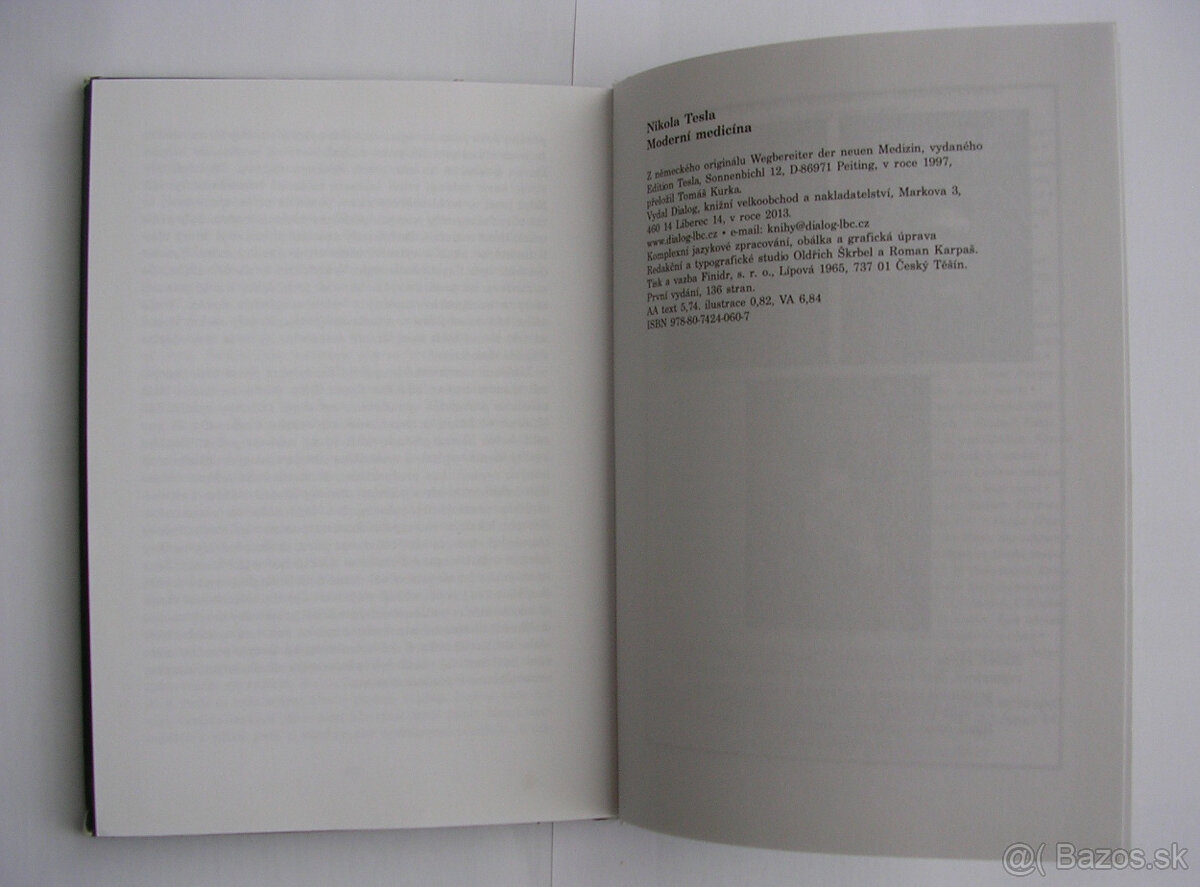 Nikola Tesla - Moderní medicína, 2013 Dialog - 6