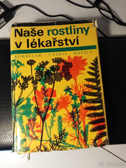 Naše rostliny v lékařství - Korbeláž, Endris, Krejča - 6
