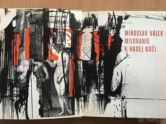 Miroslav Válek: Zakázaná láska, Milovanie v husej koži - 6