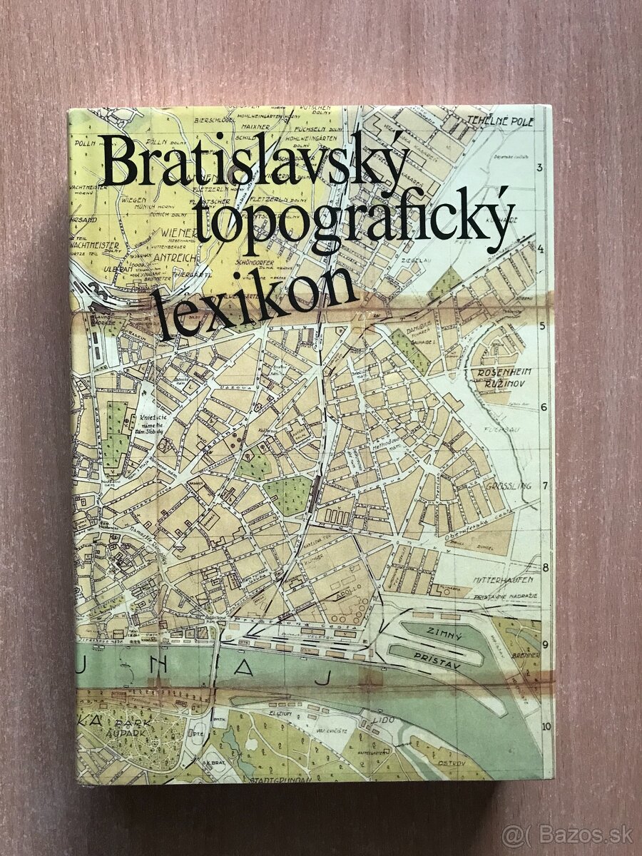Zlatá kniha banícka, Bratislavský topografický lexikón - 7