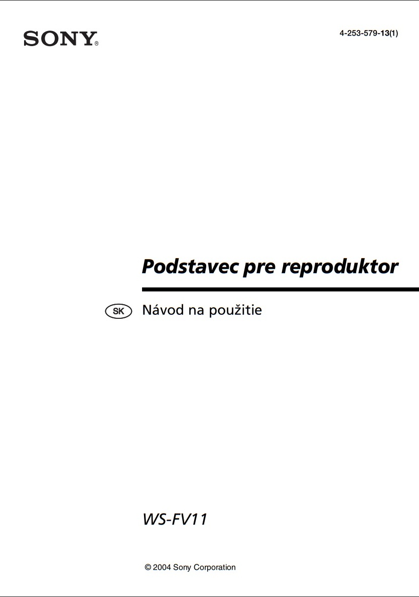 SONY WS FV11 - podlahové stojany na reproduktory - NOVÉ - 7