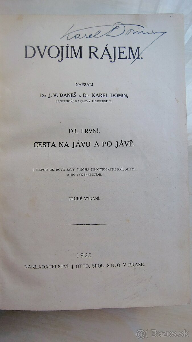 Daneš-Domin Dvojím rájem 1+2 AUTOGRAM autora - 7