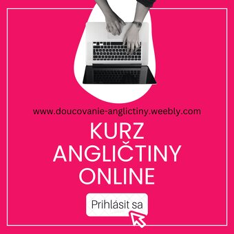 ONLINE KURZ ANGLICTINY, DOUCOVANIE pre účtovníčky+ IT-čkárov - 7