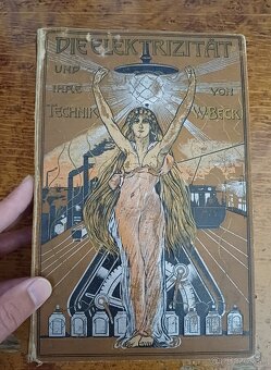 120 ročna kniha Elektrina a jej technologia, jazyk nemecky - 7