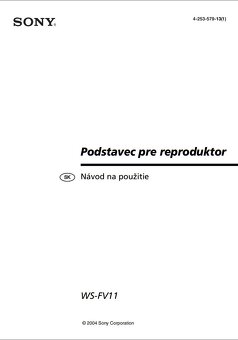 SONY WS FV11 - podlahové stojany na reproduktory - NOVÉ - 7