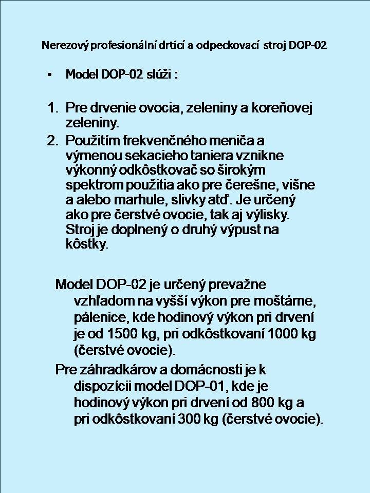 Nerezový profesionálne Odkôstkovač a drvič ovocia DOP-02 - 8