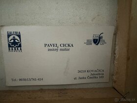 Predám obraz a grafiky  Pavel Cicka , Ľ. Rapoš ,Pavol Choma - 8