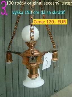 Lustre a lampy starožitné 100 - 150 ročné - 9