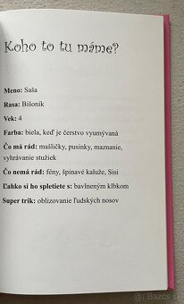 Séria: Psí raj Papi; Psí raj Saša; Psí raj Zlatka; Psí raj P - 9